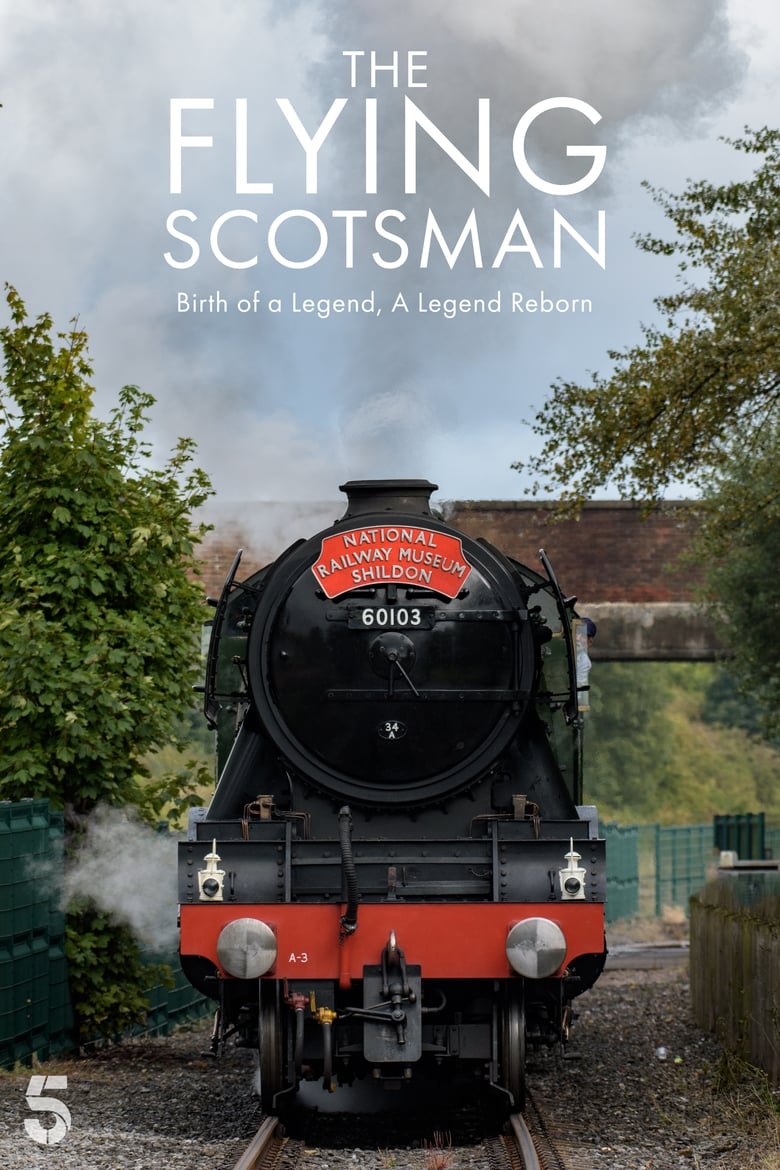 Poster of Episodes in The Flying Scotsman - Season 1 - Season 1