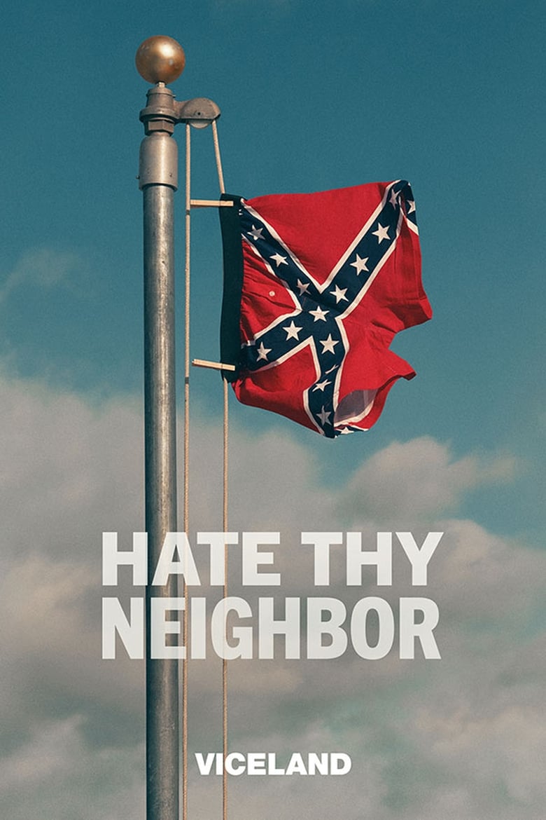 Poster of Cast and Crew in Hate Thy Neighbor - Season 2 - Episode 10 - Sovereign Citizens