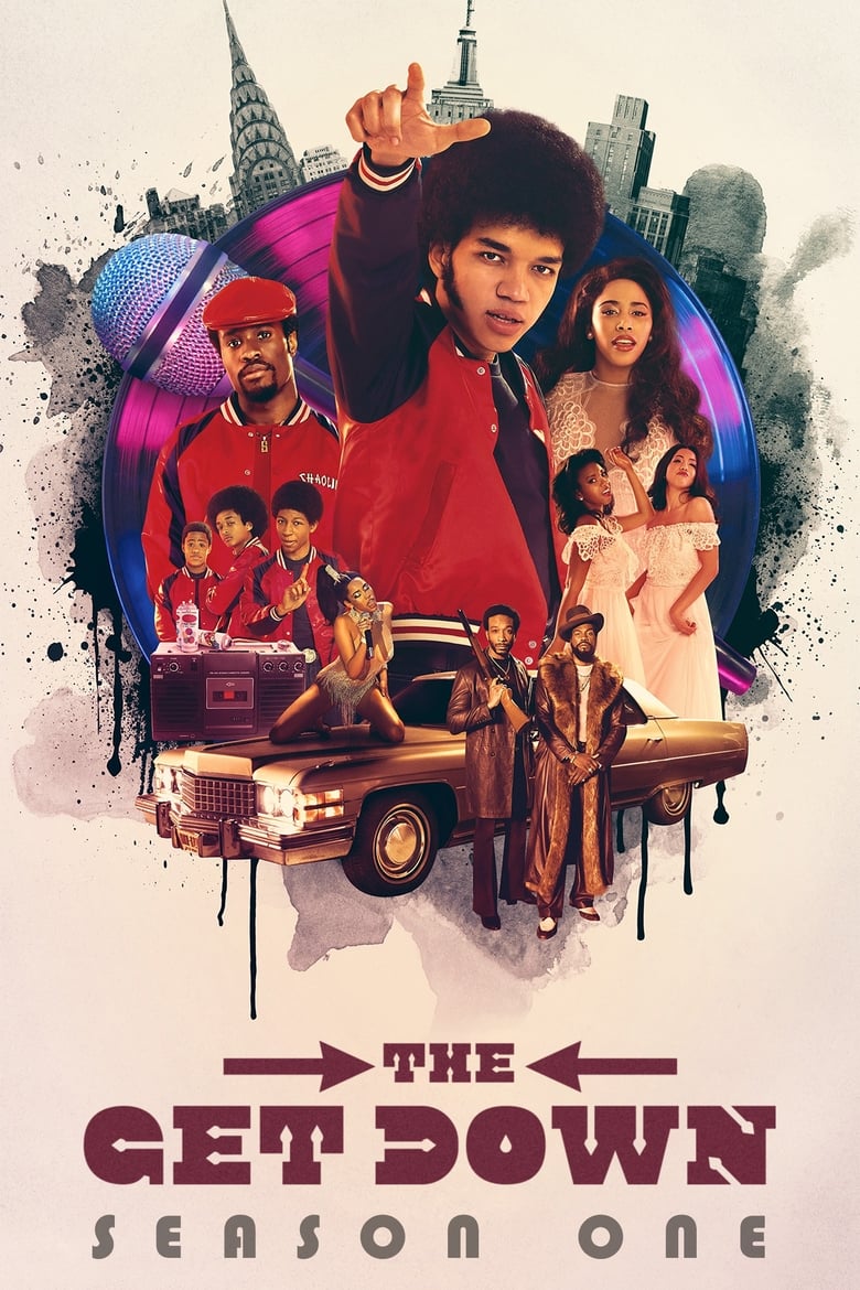 Poster of Cast and Crew in The Get Down - Season 1 - Episode 6 - Raise Your Words, Not Your Voice