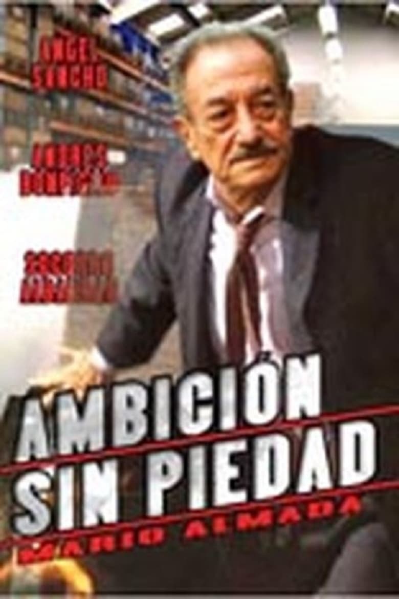 Poster of Ambicion Sin Piedad