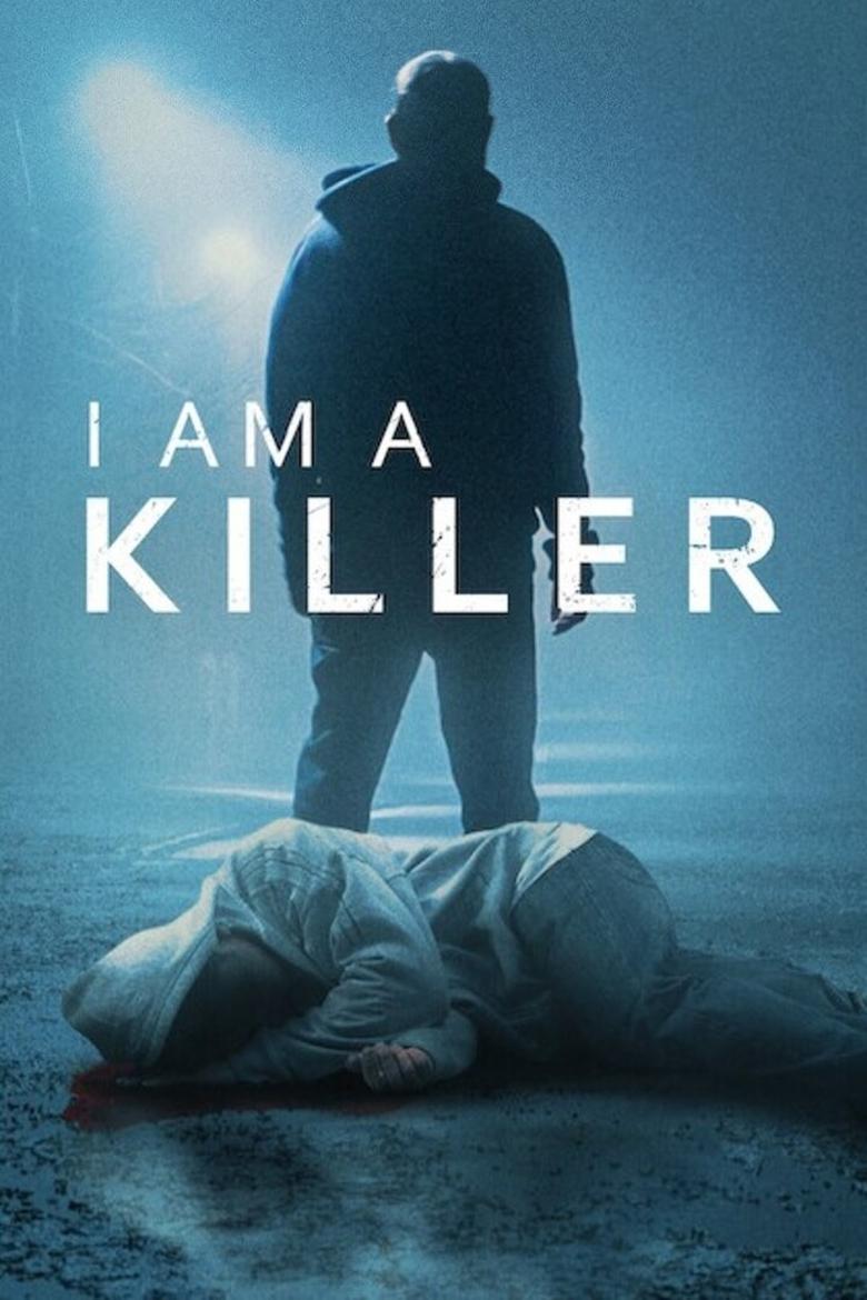 Poster of Cast and Crew in I AM A KILLER - Season 6 - Episode 1 - A Mother's Choice (1)