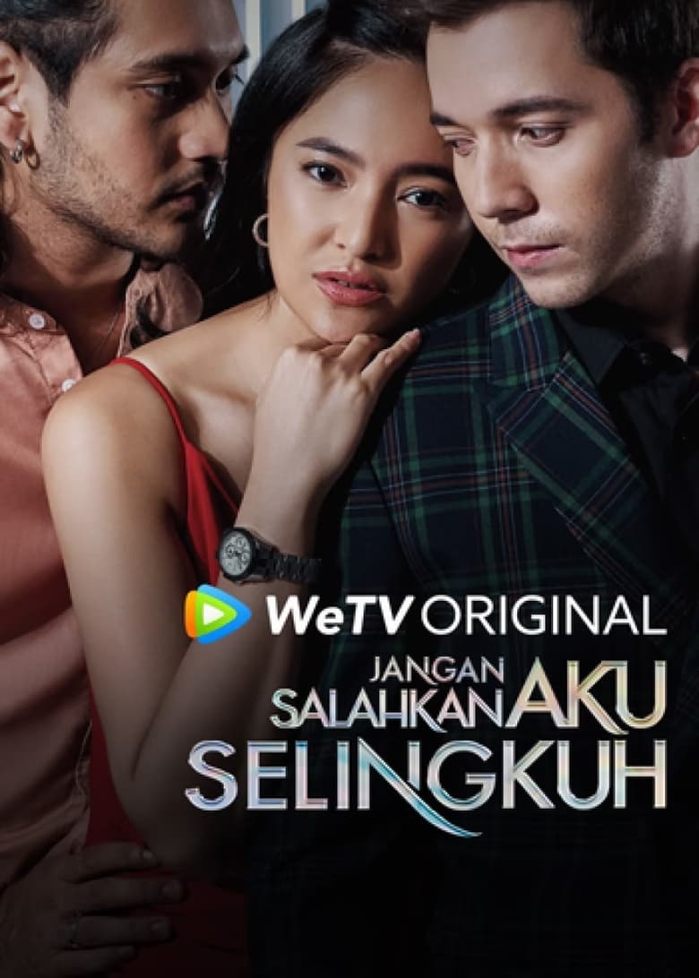 Poster of Jangan Salahkan Aku Selingkuh