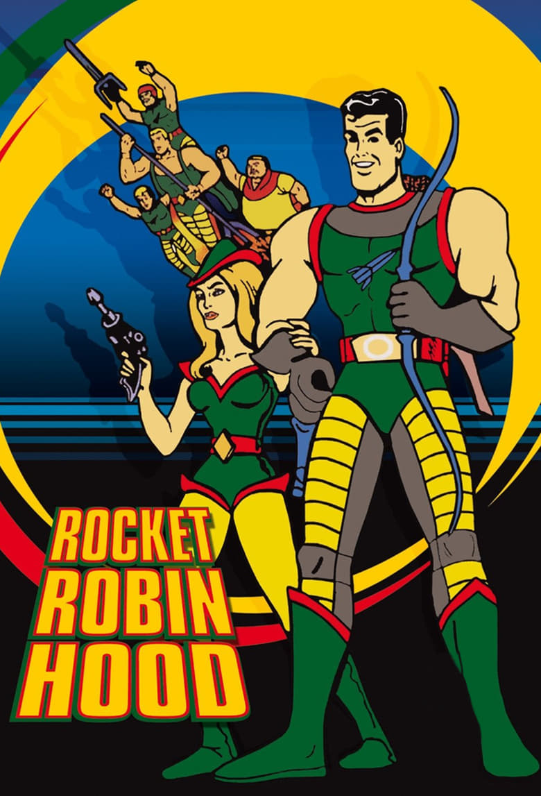 Poster of Cast and Crew in Rocket Robin Hood - Season 1 - Episode 3 - Robin Versus the Robot Knight