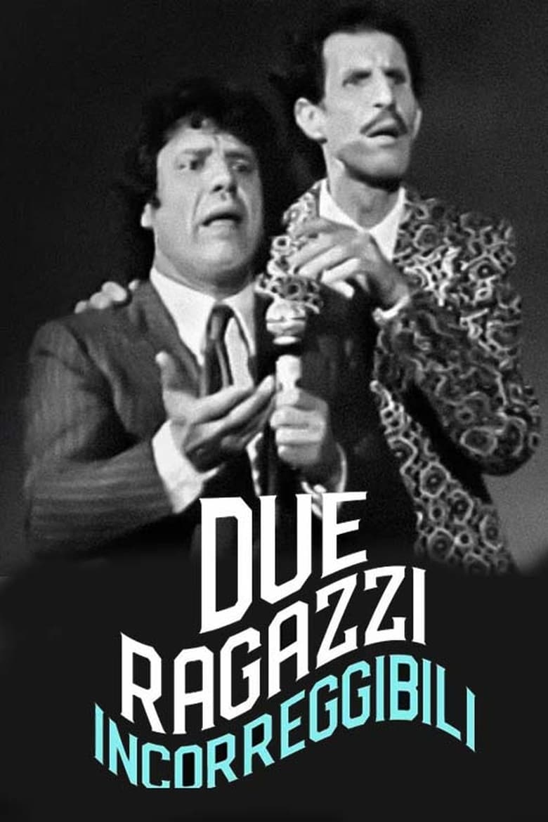 Poster of Due ragazzi incorreggibili