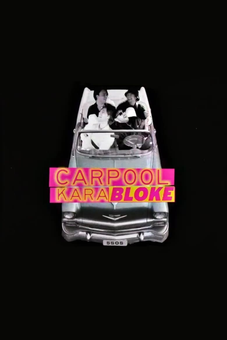 Poster of 5 Seconds of Summer - Carpool Karabloke