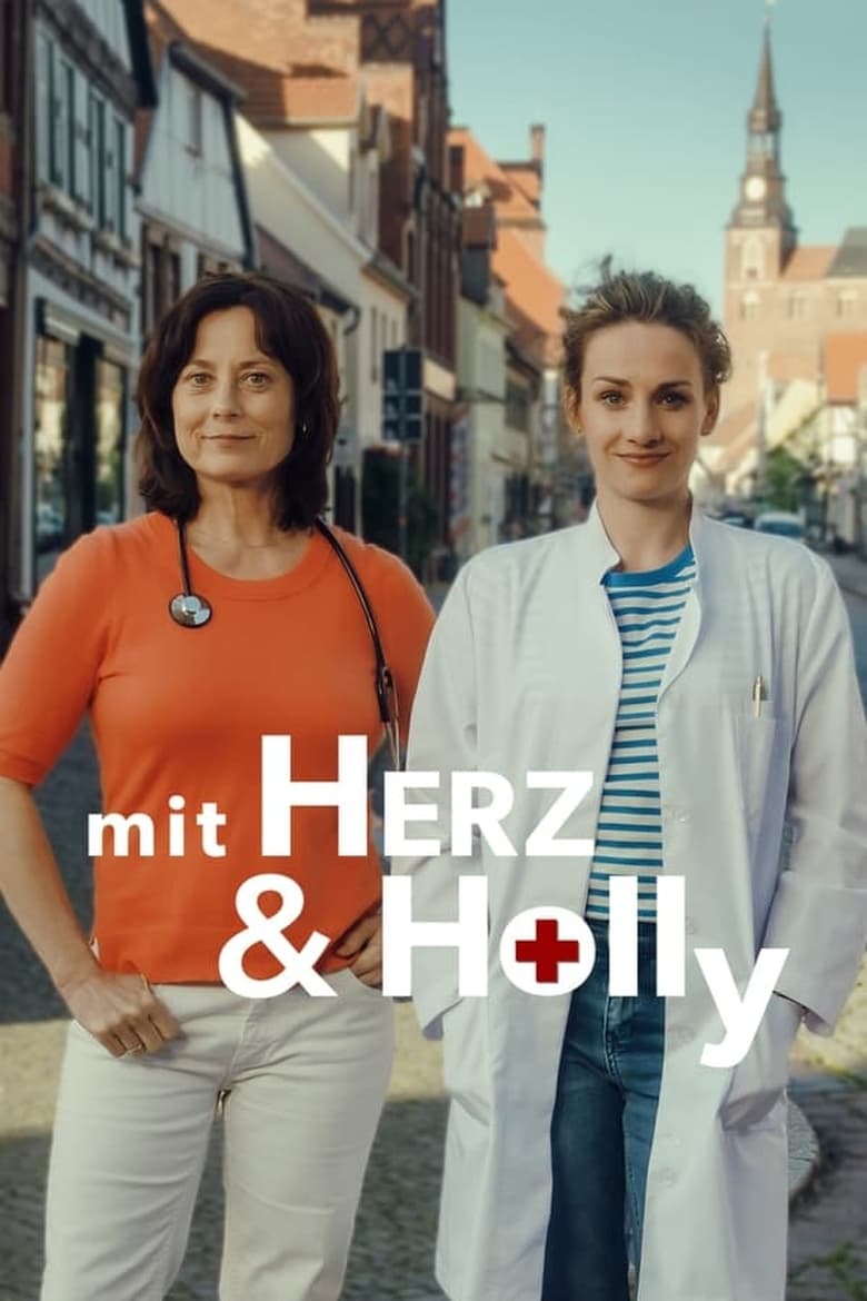 Poster of Episodes in Mit Herz Und Holly - Season 2 - Season 2