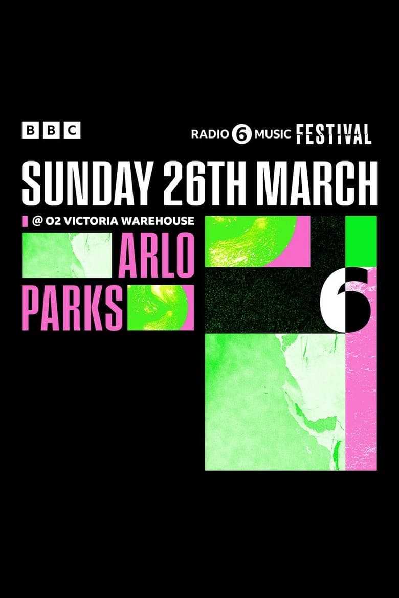 Poster of Arlo Parks - 6 Music Festival