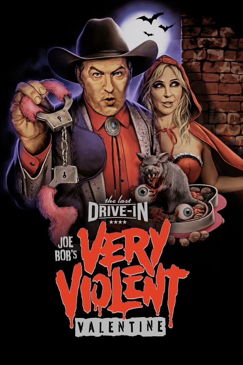 Poster of The Last Drive-In: Joe Bob's Very Violent Valentine