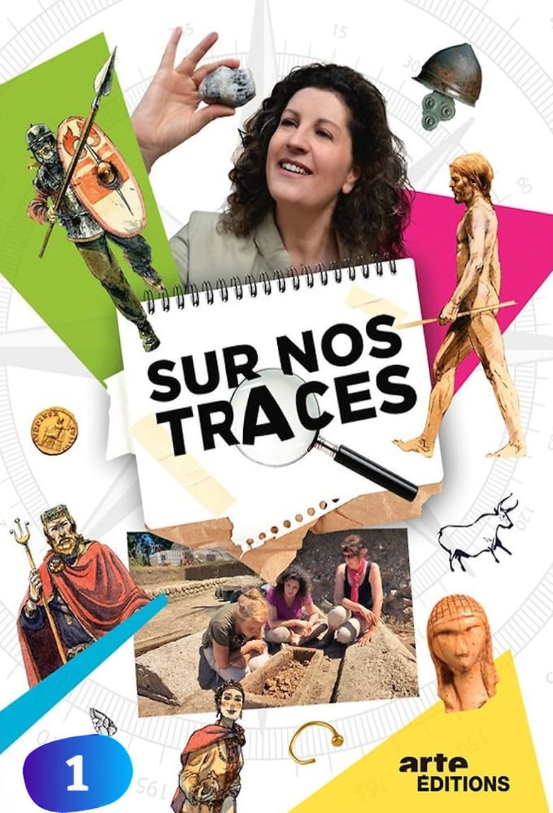 Poster of Cast and Crew in Sur Nos Traces - Season 1 - Episode 2 - Episode 2