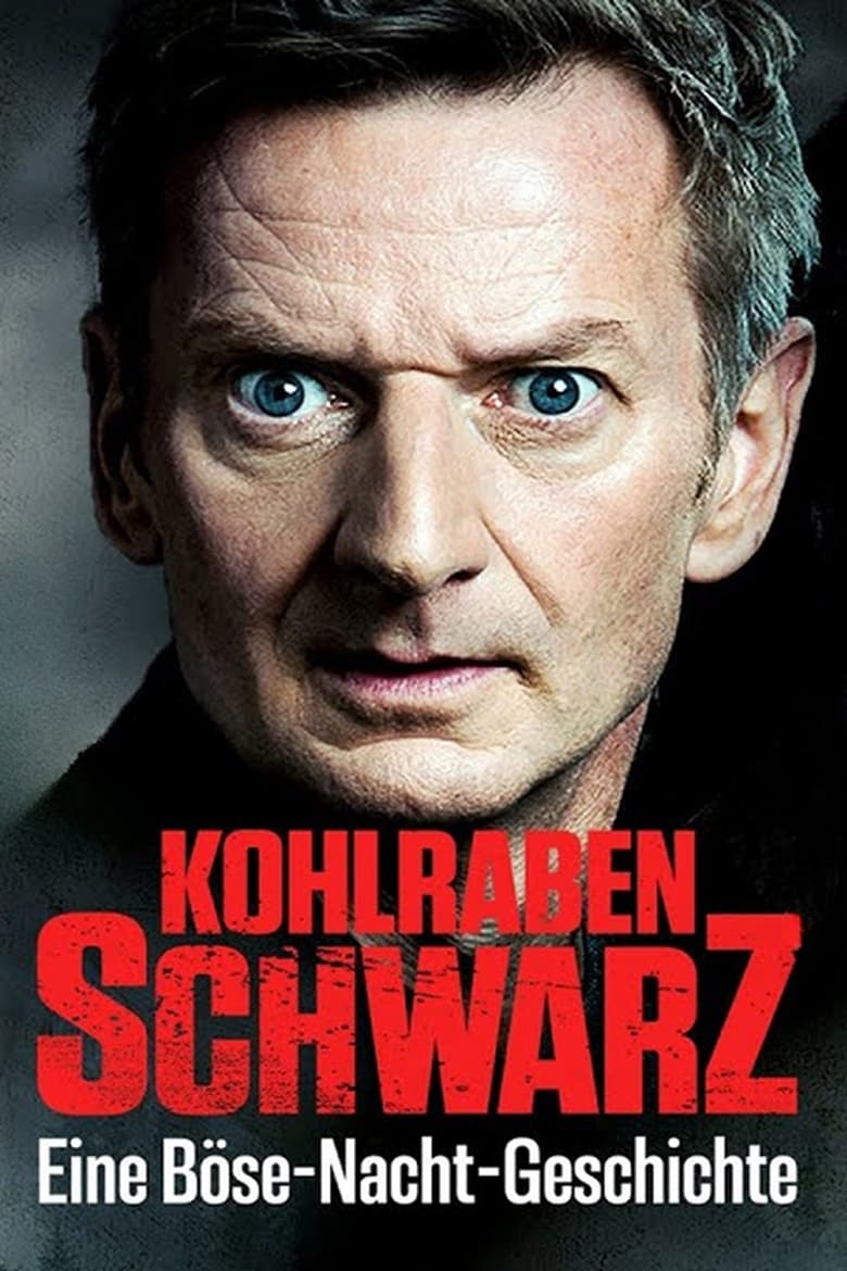 Poster of Episodes in Kohlrabenschwarz - Season 1 - Season 1