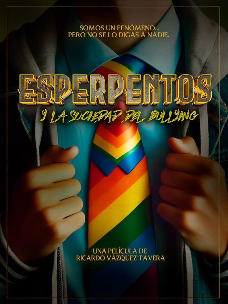 Poster of Esperpentos y la Sociedad del Bullying