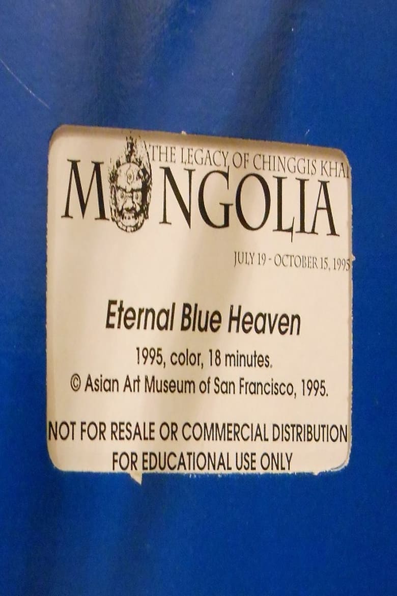 Poster of Mongolia: Eternal Blue Heaven