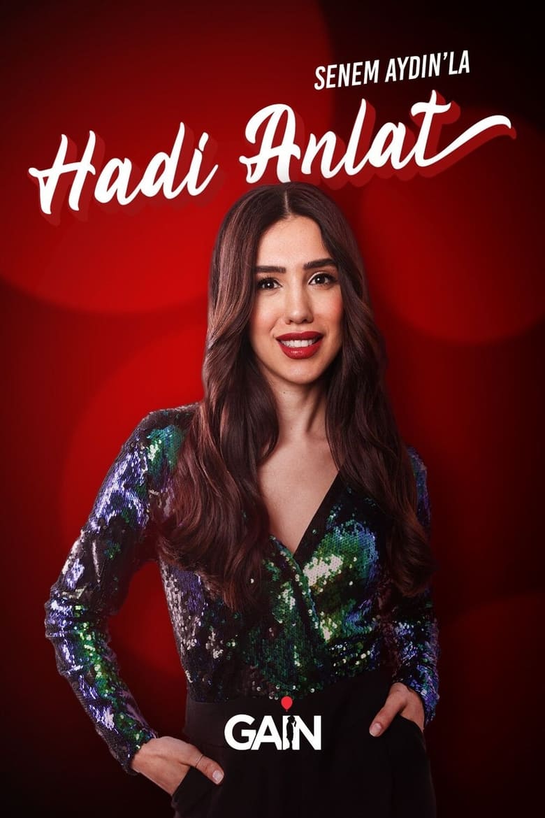 Poster of Senem Aydın'la Hadi Anlat