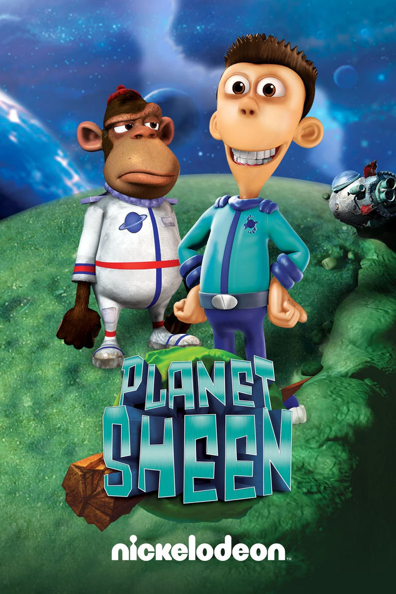 Poster of Cast and Crew in Planet Sheen - Season 1 - Episode 3 - The Boy Next Dorkus