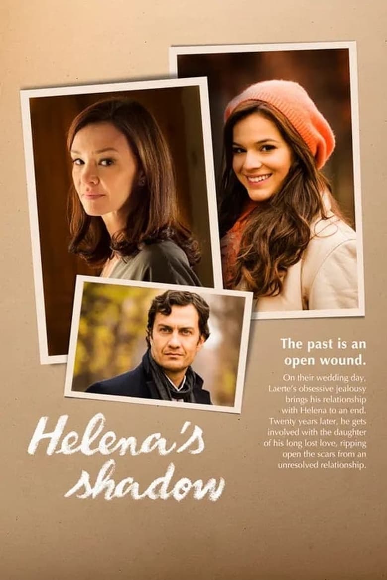 Poster of Cast and Crew in Helena's Shadow - Season 1 - Episode 46 - Episode 46