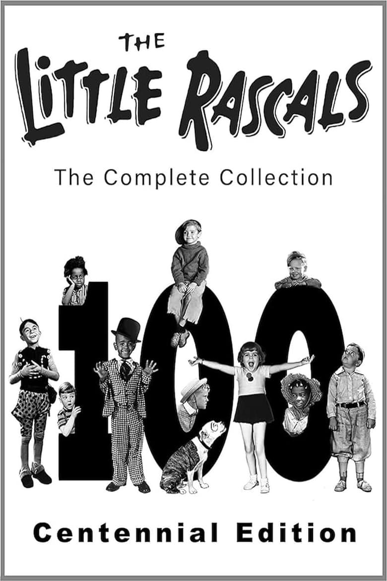 Poster of The Little Rascals: The Complete Collection (Centennial Edition)