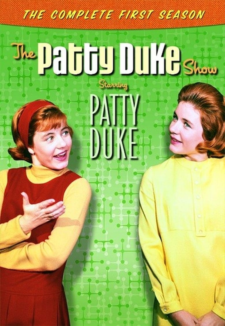 Poster of Episodes in The Patty Duke Show - Season 1 - Season 1