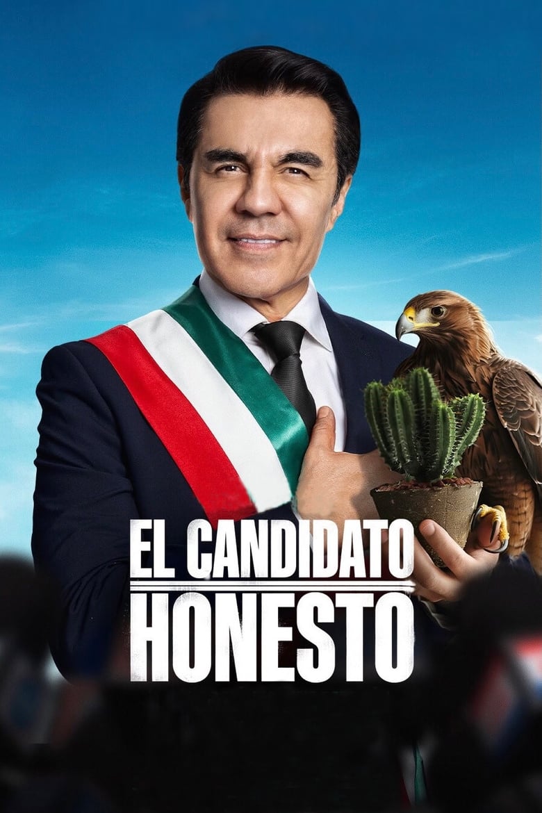 Poster of El Candidato Honesto