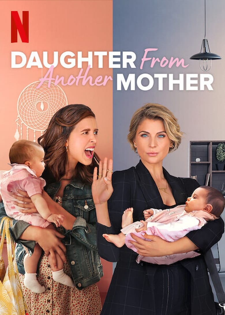 Poster of Episodes in Daughter From Another Mother - Season 1 - Season 1