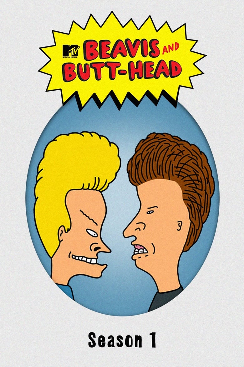 Poster of Episodes in Beavis And Butt Head - Season 1 - Season 1