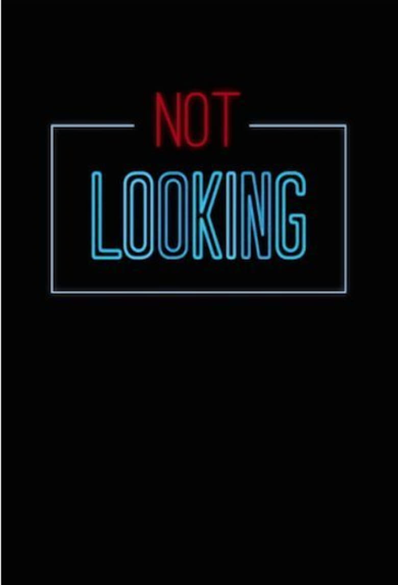 Poster of Not Looking