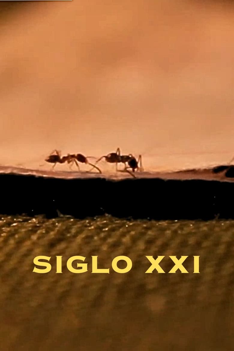 Poster of Siglo XXI