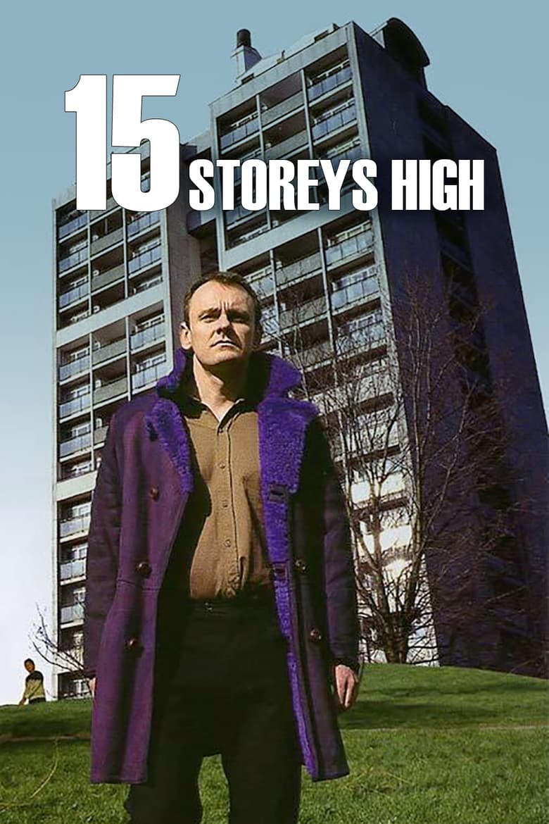 Poster of 15 Storeys High