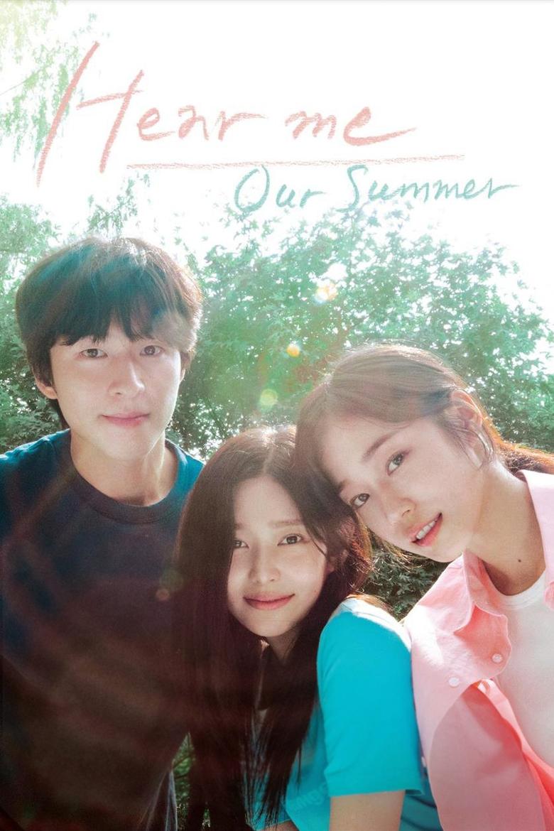 Poster of Hear Me: Our Summer