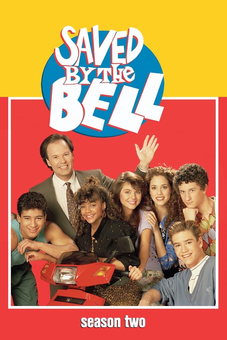 Poster of Episodes in Saved By The Bell - Season 2 - Season 2