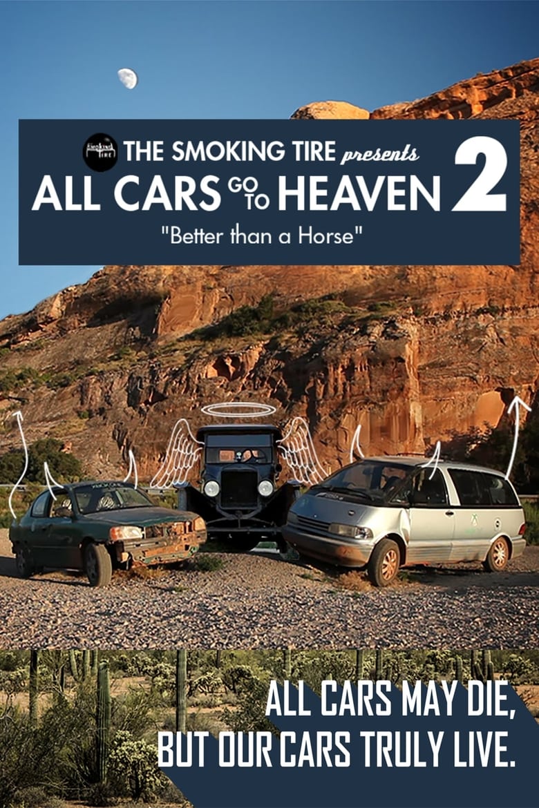 Poster of All Cars Go To Heaven - Volume 2: Better Than A Horse