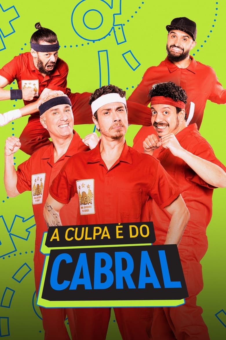 Poster of Cast and Crew in The Fault Is Cabral's - Season 11 - Episode 2 - Luciana Gimenez