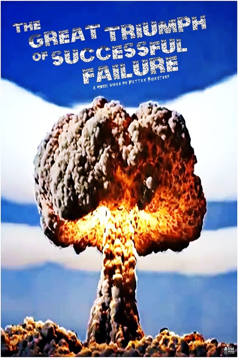 Poster of The Great Triumph of Successful Failure