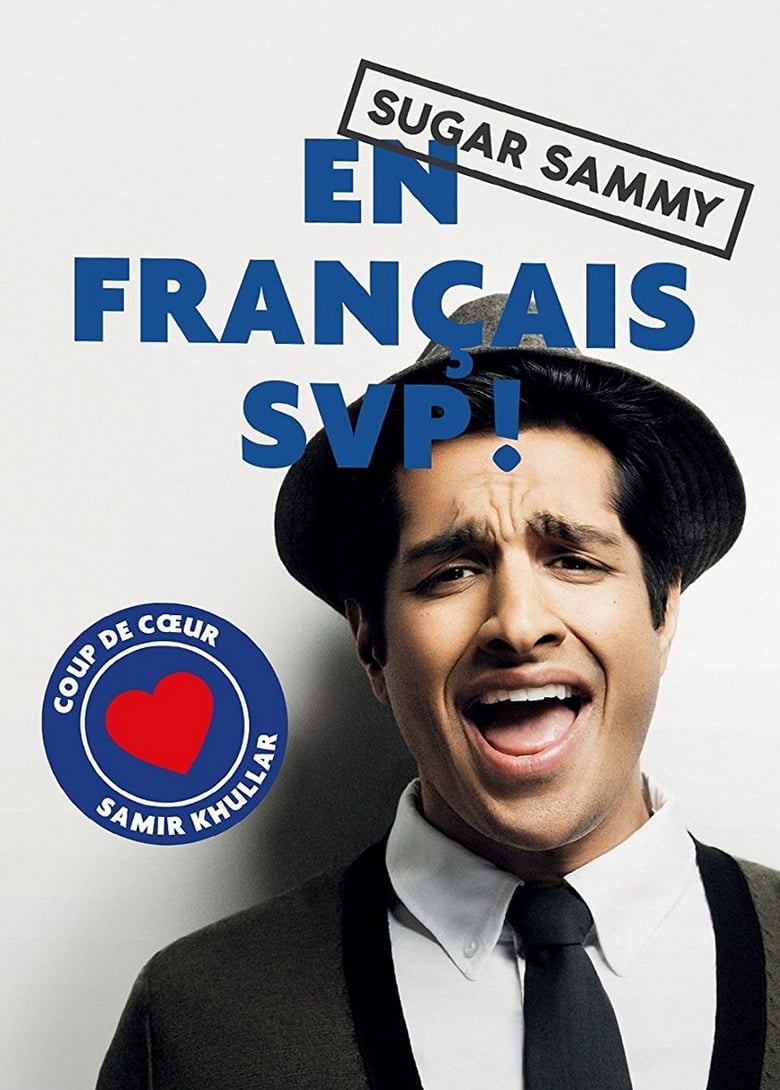 Poster of Sugar Sammy - En Français SVP