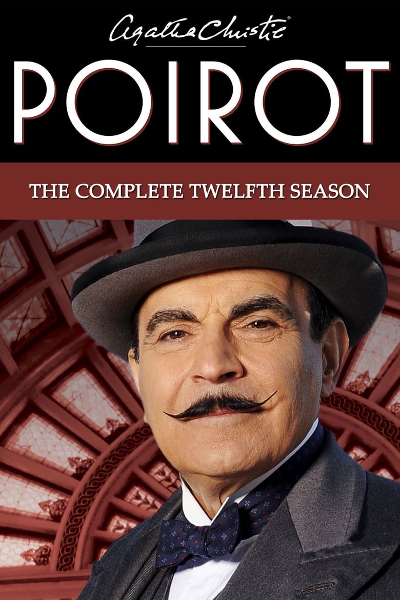 Poster of Episodes in Agatha Christie's Poirot - Season 12 - Season 12