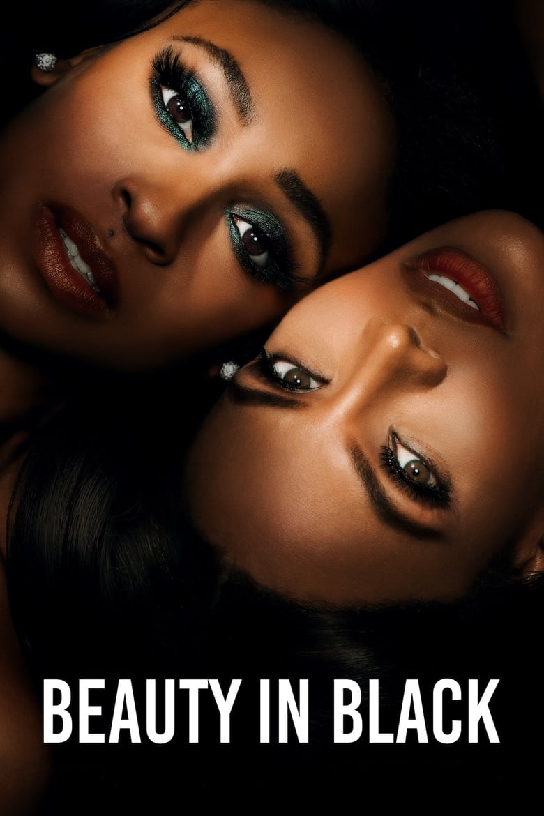 Poster of Cast and Crew in Beauty In Black - Season 1 - Episode 4 - A Family Affair