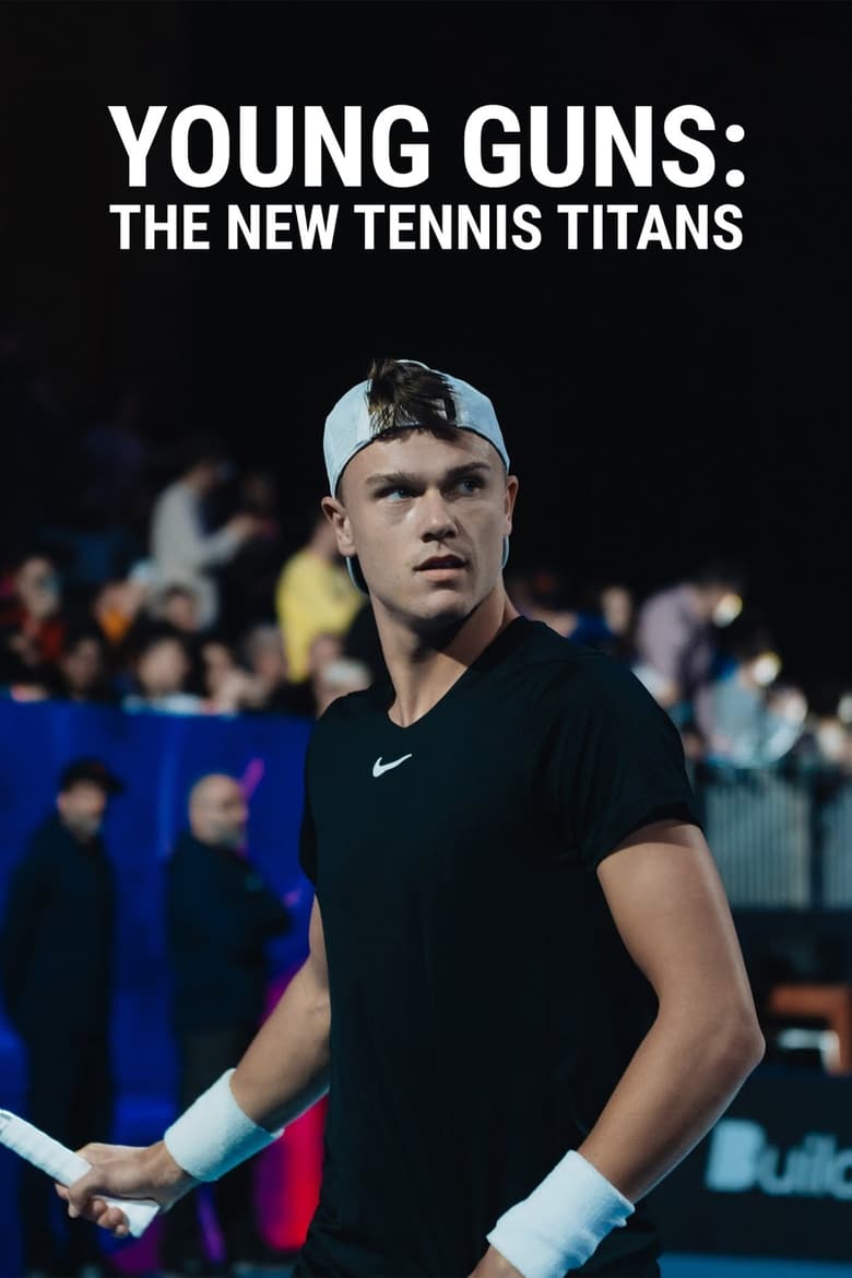 Poster of Young Guns: The New Tennis Titans