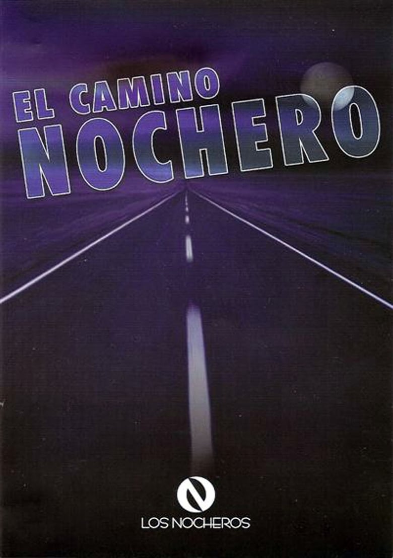 Poster of El camino nochero