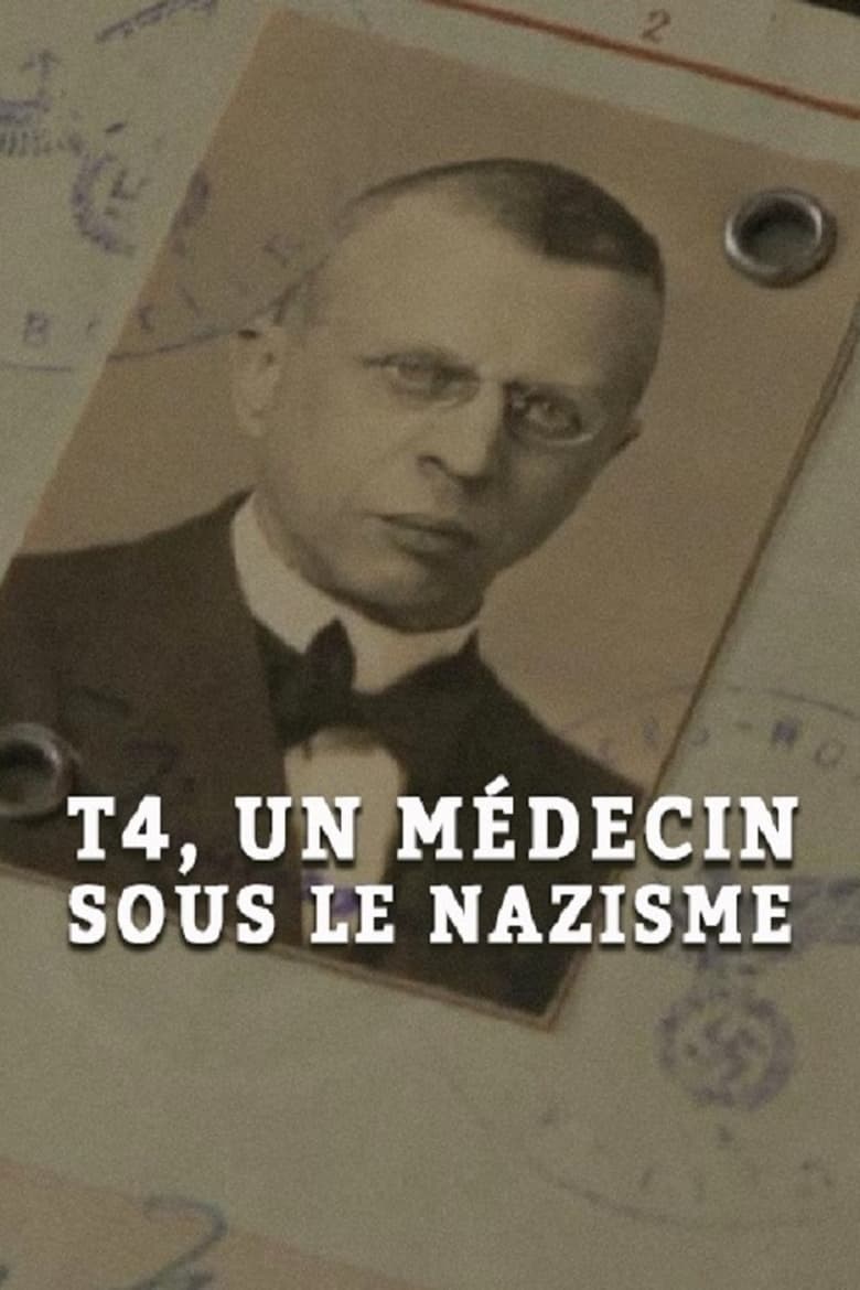 Poster of Operation T4: A Doctor Among the Nazis