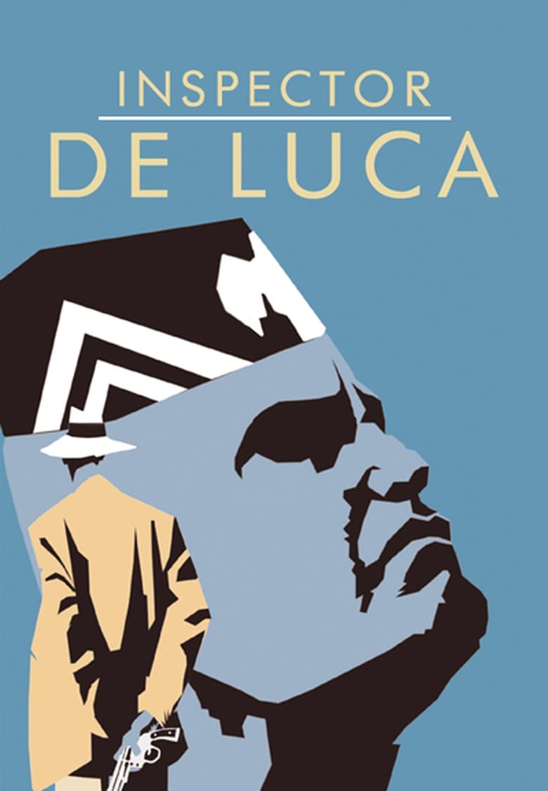 Poster of Episodes in Inspector De Luca - Season 1 - Season 1