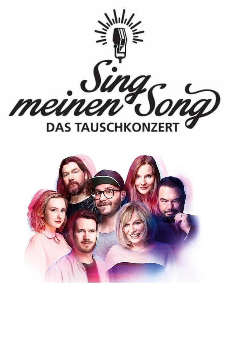 Poster of Episodes in Sing Meinen Song – Das Tauschkonzert - Season 5 - Season 5