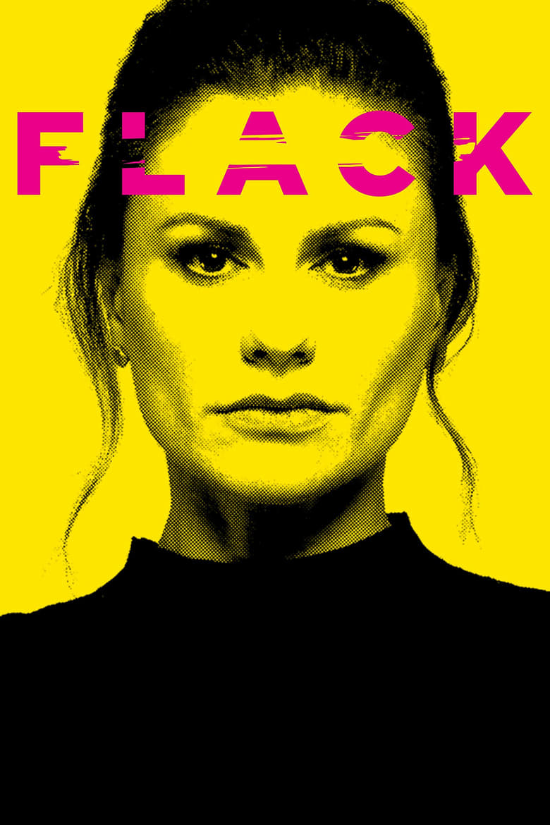 Poster of Episodes in Flack - Season 1 - Season 1