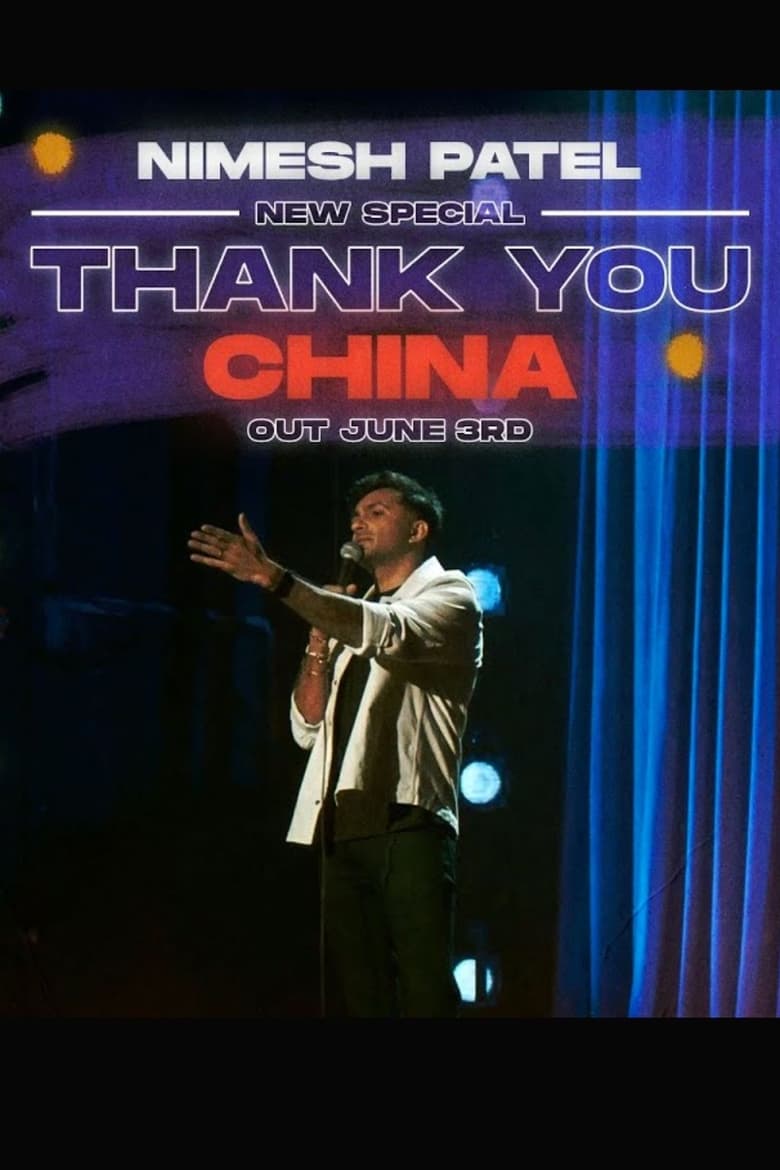 Poster of Nimesh Patel: Thank You China