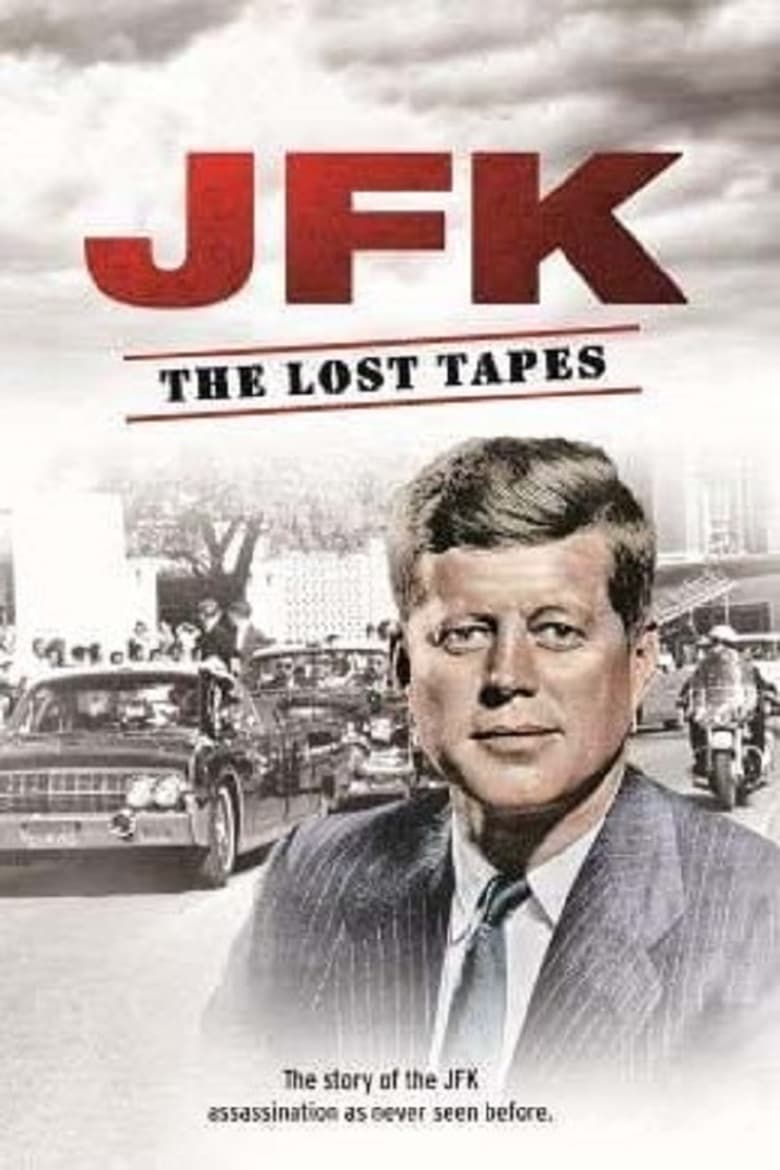 Poster of JFK: The Lost Tapes