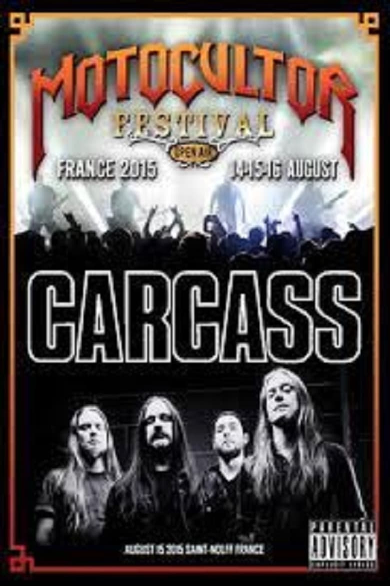 Poster of Carcass: [2015] Motocultor Festival