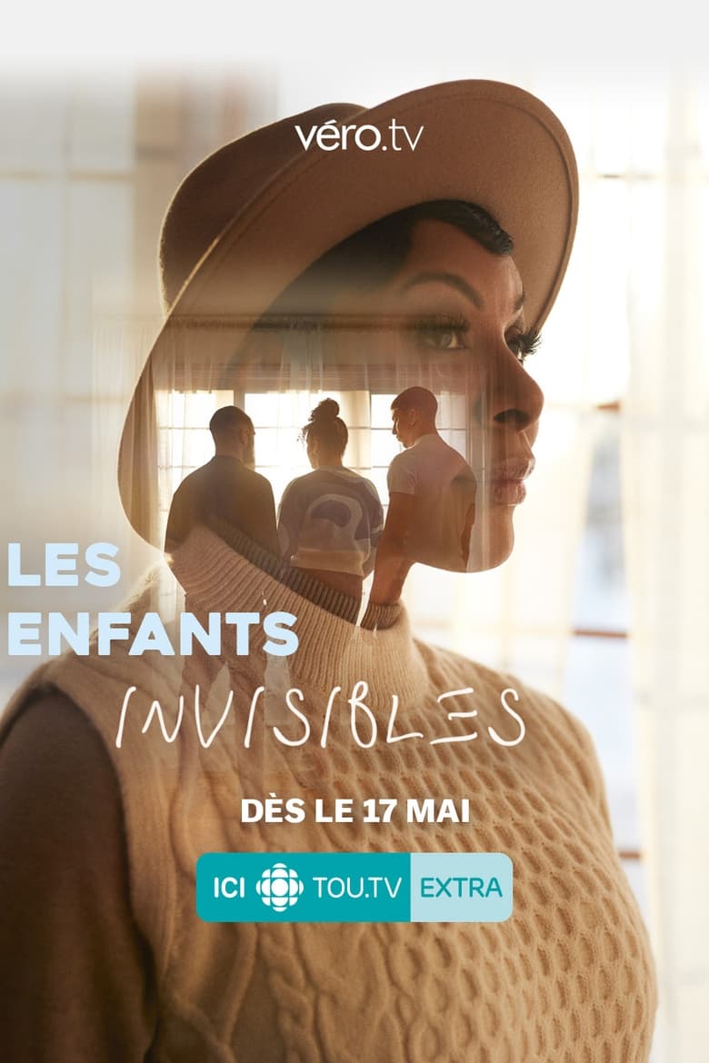 Poster of Cast and Crew in Les Enfants Invisibles - Season 1 - Episode 3 - Episode 3