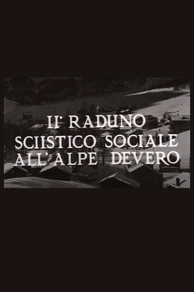 Poster of II° raduno sciistico sociale all'Alpe Devero