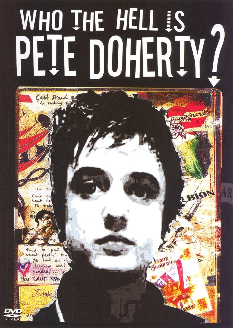 Poster of Who the Hell Is Pete Doherty?