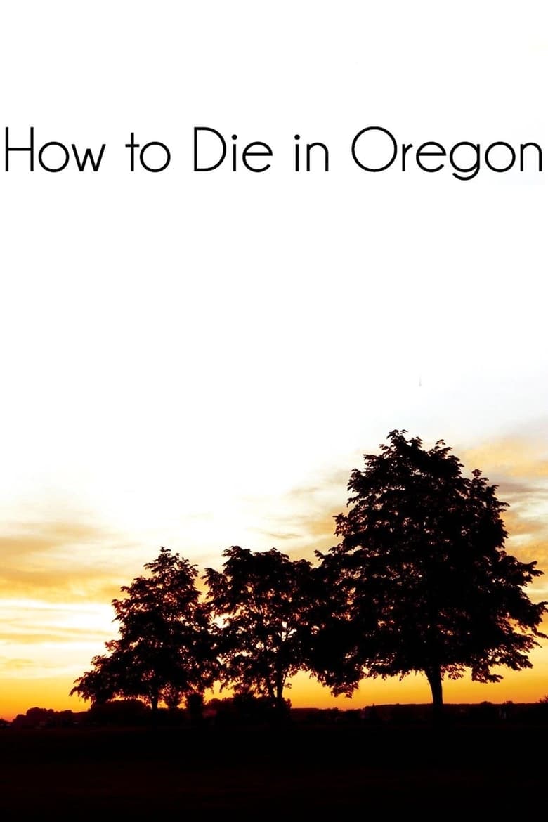 Poster of How to Die in Oregon