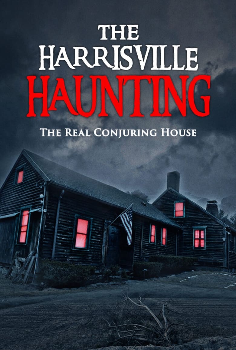 Poster of The Harrisville Haunting: The Real Conjuring House