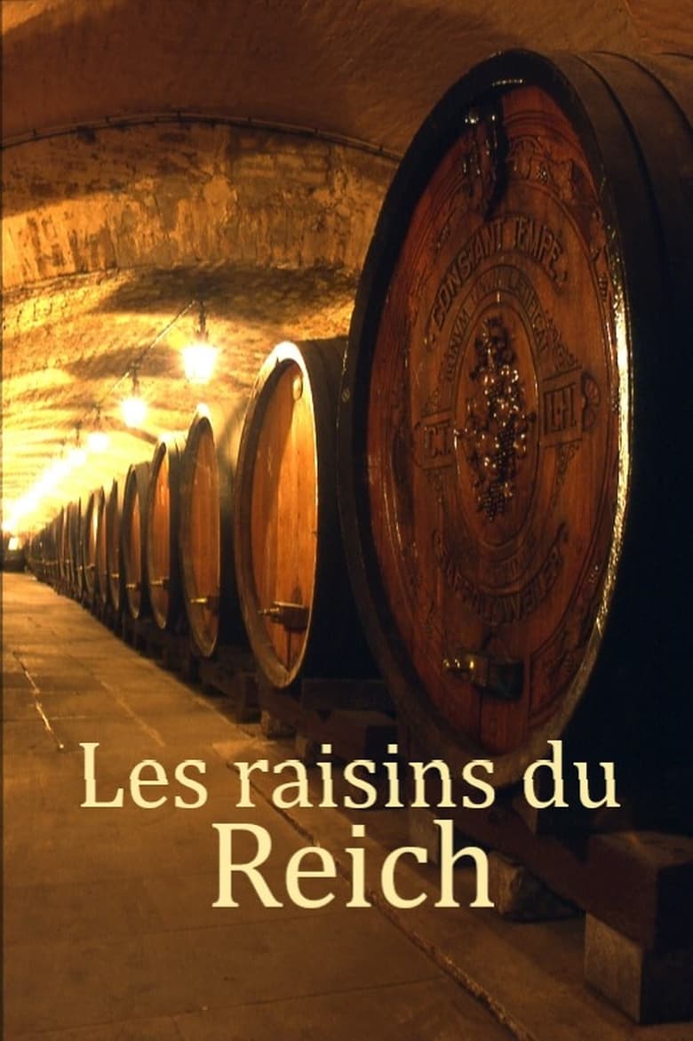 Poster of Les raisins du Reich